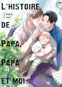 Histoire de papa, papa et moi (L')